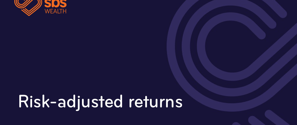 risk adjusted returns